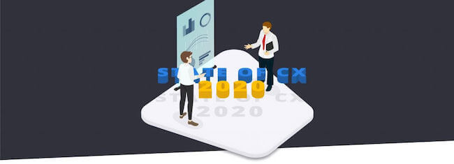 State of CX (customer experience) in 2020 - image